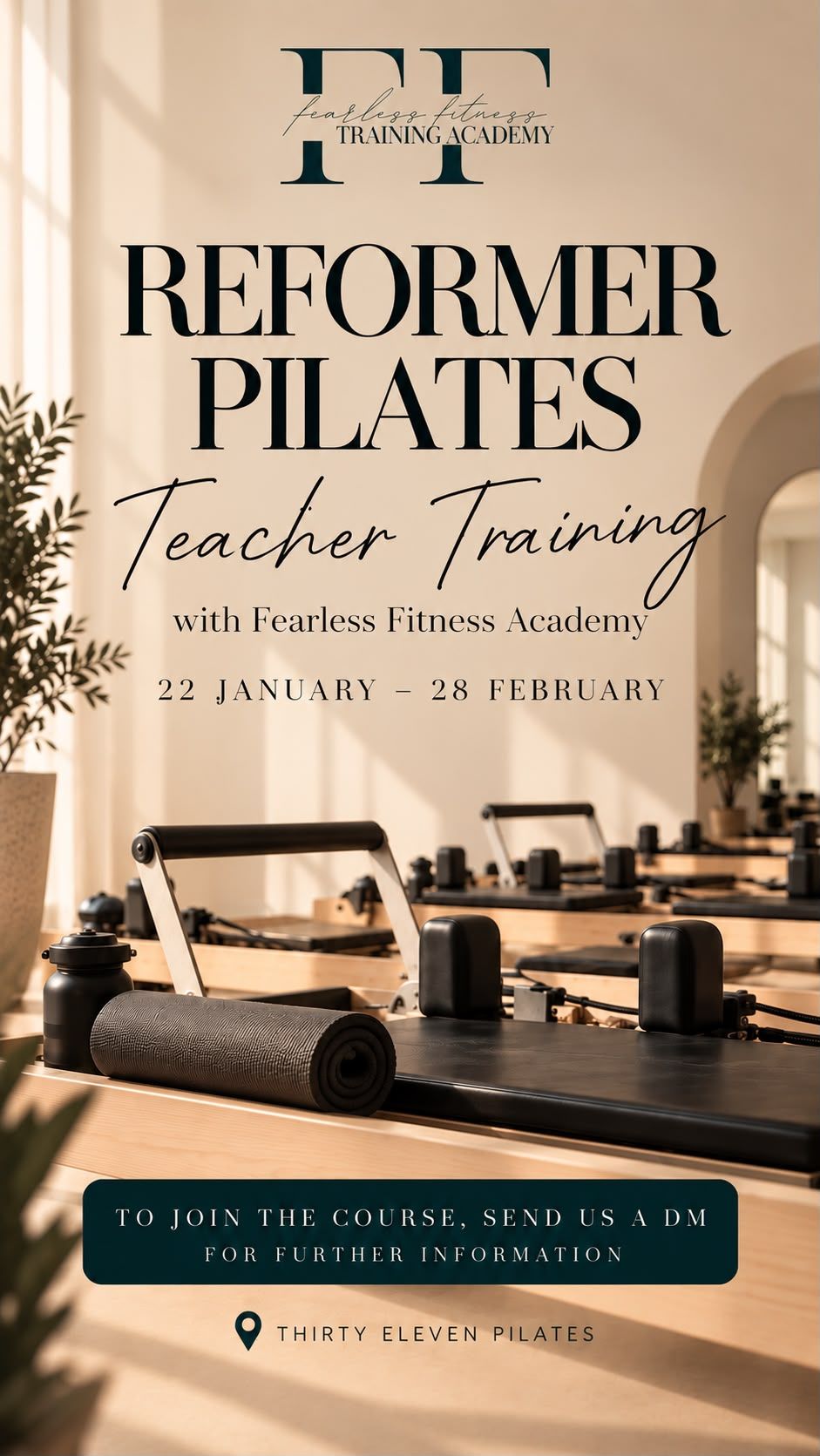 Reformer Pilates Teacher Training with Fearless Fitness Academy at Thirty Eleven Pilates, 22 January to 28 February. Send a DM for further information.